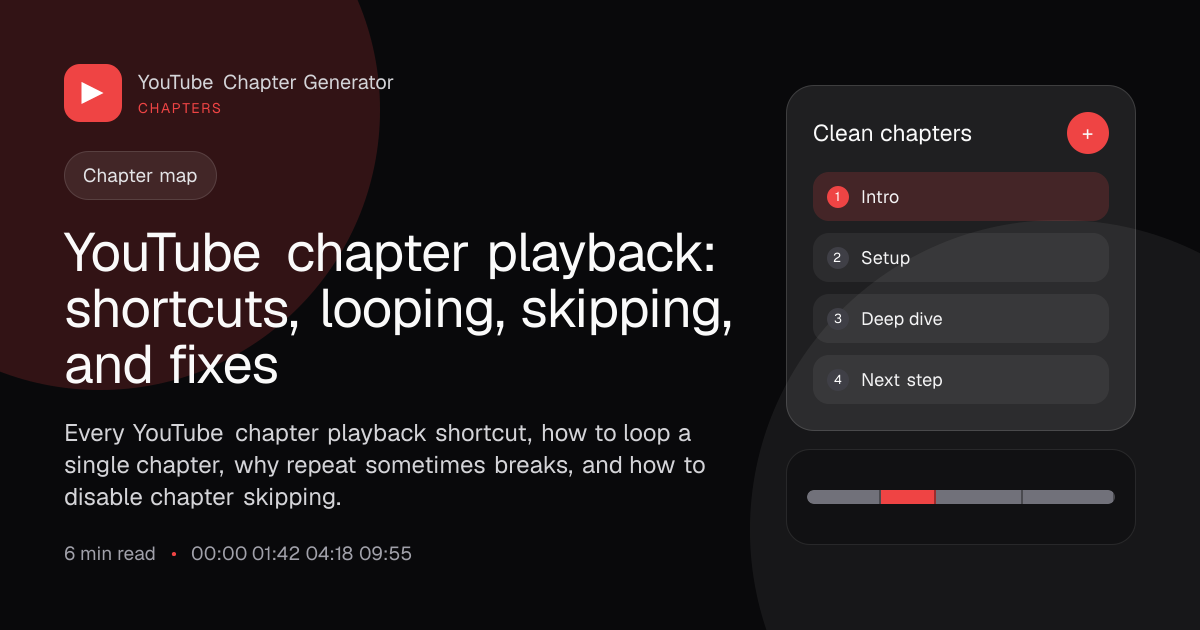 YouTube chapter playback: shortcuts, looping, skipping, and fixes ...