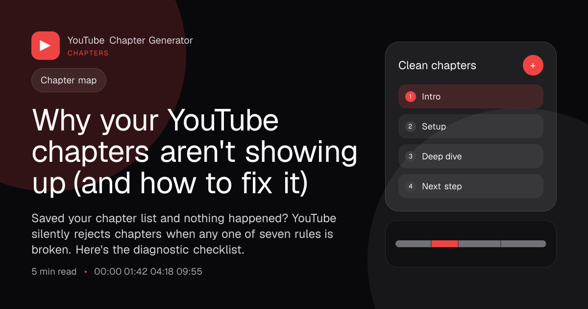 Why your YouTube chapters aren't showing up (and how to fix it ...